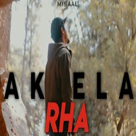 Akela Rha | Boomplay Music