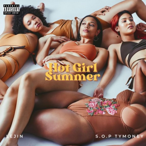 Hot Girl Summer ft. S.O.P Tymoney | Boomplay Music