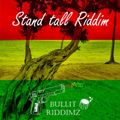 Stand tall Riddim | Boomplay Music