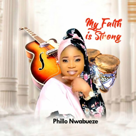 My faith is strong | Boomplay Music