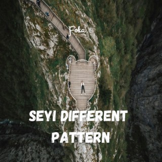 Seyi Different Pattern