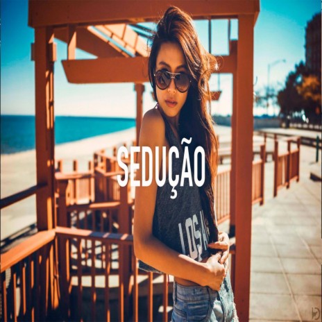 Sedução | Boomplay Music