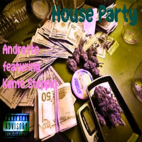 House Party ft. Kemo Steppin | Boomplay Music