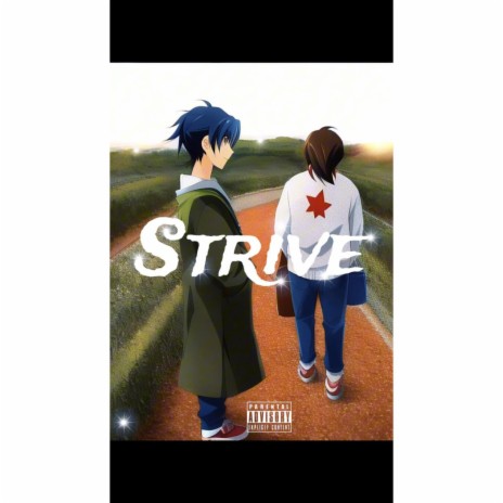 Strive ft. Ace3 | Boomplay Music
