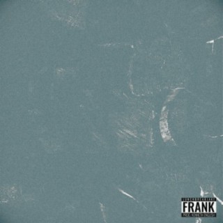 FRANK (feat. PAPIJOHNSON)