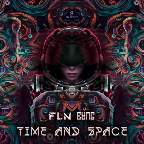 Time and Space ft. EYNG | Boomplay Music