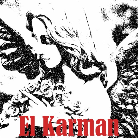 El Karman | Boomplay Music