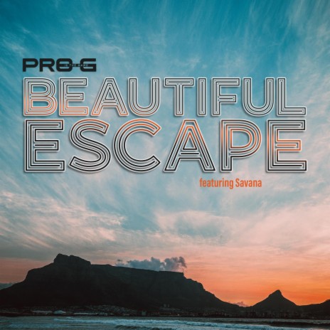 Beautiful Escape (feat. Savana) | Boomplay Music