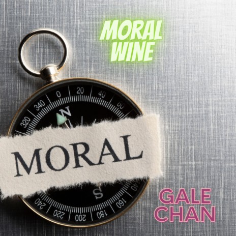 Moral Wine | Boomplay Music