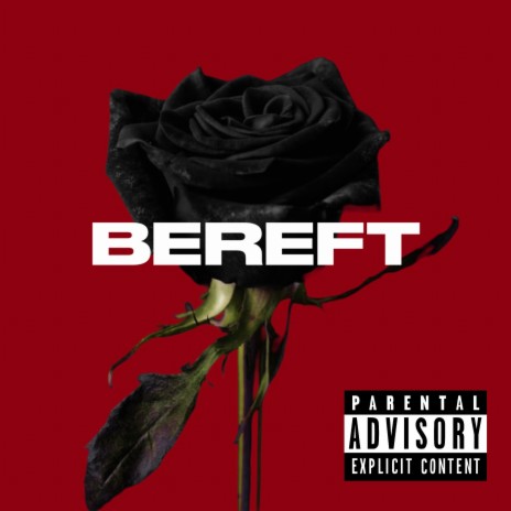 Bereft | Boomplay Music