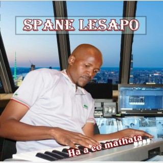 SPANE LESAPO_Ha a eo mathata