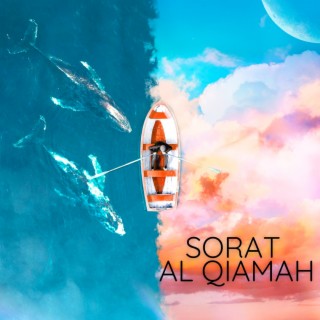 Sorat Al Qiamah