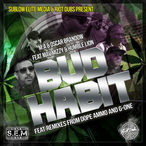 Bud Habit (G-One Remix) ft. Oscar Brandow, Mav Mizzy & Humble Lion | Boomplay Music