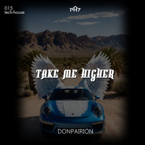 Take Me Higher | Boomplay Music