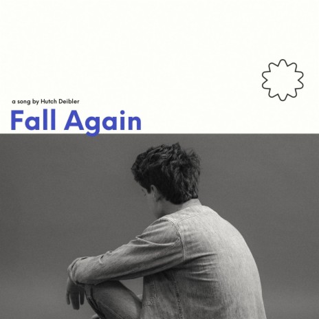 Fall Again | Boomplay Music