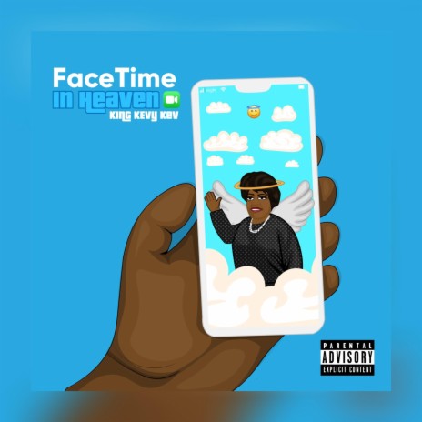 FaceTime in Heaven | Boomplay Music