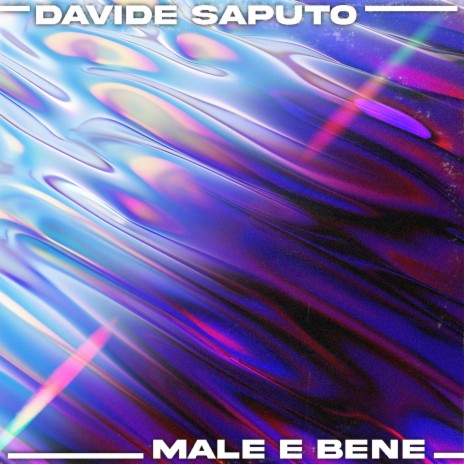 Male e bene | Boomplay Music