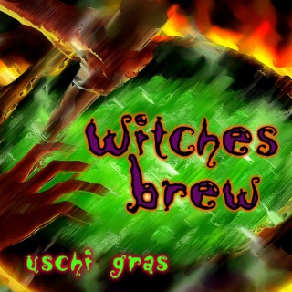 Witches Brew (Starring Uschi Gras)