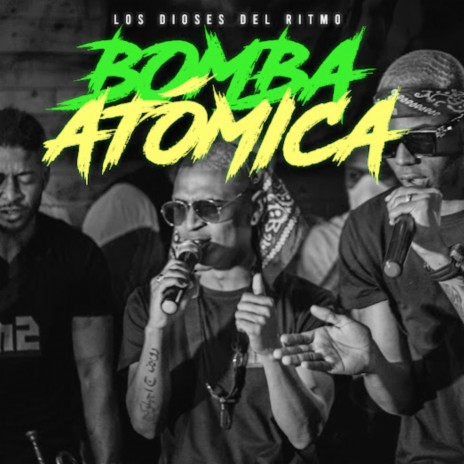 Bomba Atómica | Boomplay Music