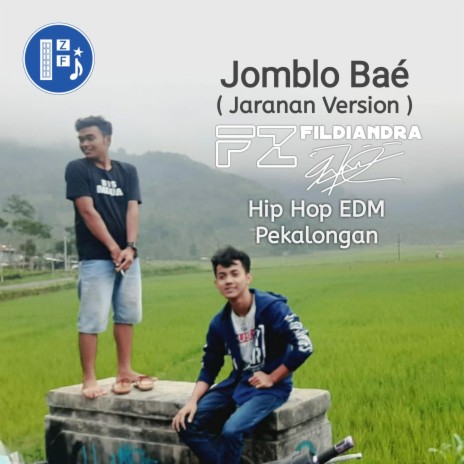 Jomblo Baé (Jaranan Version) | Boomplay Music
