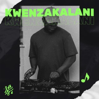 kwenzakalani