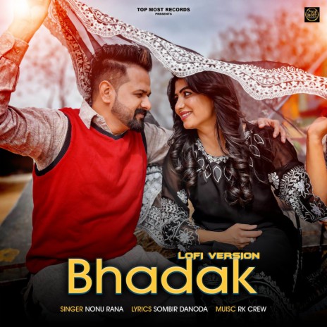 Bhadak (Lofi Version) ft. Mandeep Rana & Sonika Singh | Boomplay Music