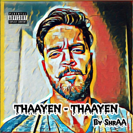 Thaayen Thaayen | Boomplay Music