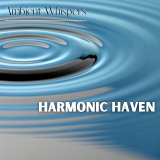 Harmonic Haven