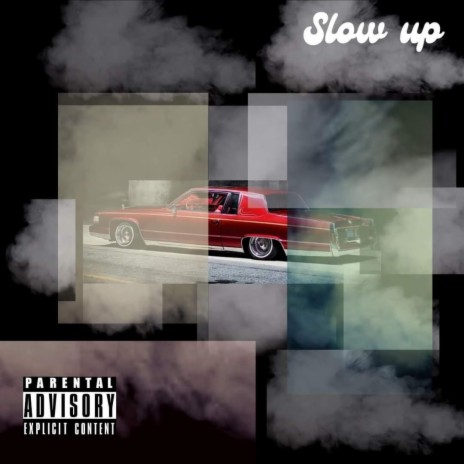 Slow up ft. Divine Ba & Brandough | Boomplay Music