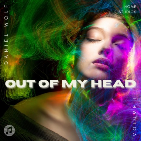 Out of My Head | Boomplay Music