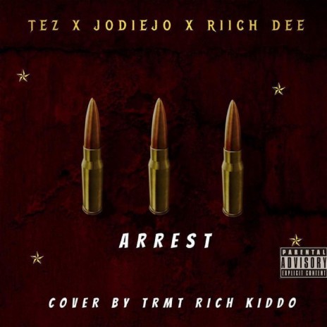 Arrest ft. GUTTA Tez & Mtm Jodiejo | Boomplay Music