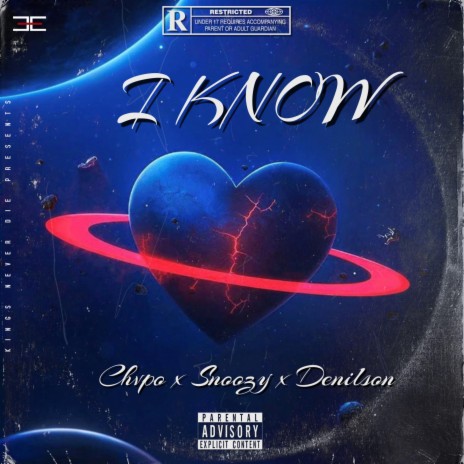 I Know ft. Snoozy & Denilson | Boomplay Music