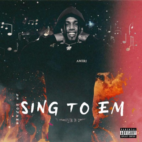 Sing To Em | Boomplay Music