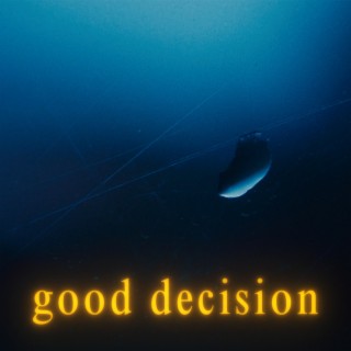 good decision