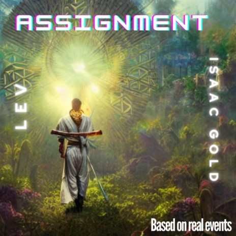 Assignment ft. Isaac Gold | Boomplay Music
