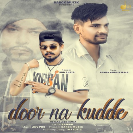 Door Na Kudde (feat. BHD Puria) | Boomplay Music