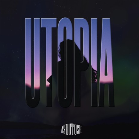 Utopia | Boomplay Music