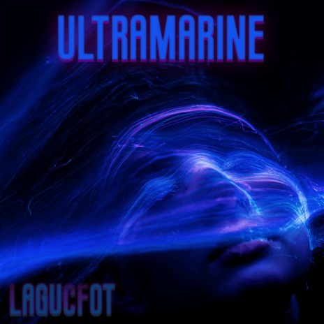 Ultramarine | Boomplay Music