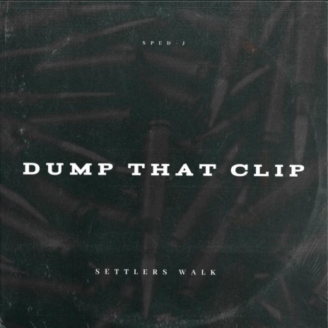 Dump That Clip | Boomplay Music