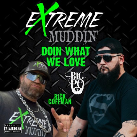 Doin What We Love ft. Rick Coffman & Big Po | Boomplay Music