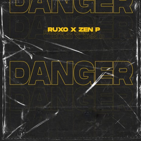 Danger (feat. RUXO)