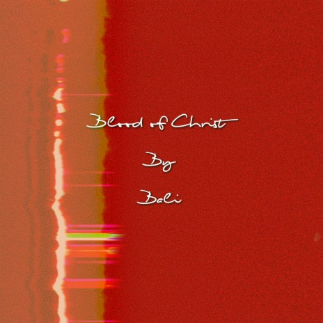 Blood of Christ (Radio Edit) | Boomplay Music