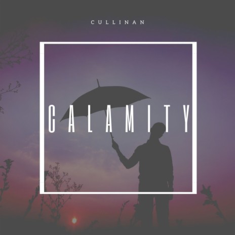 Calamity | Boomplay Music