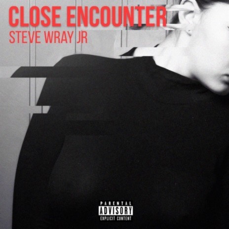 Close Encounter | Boomplay Music