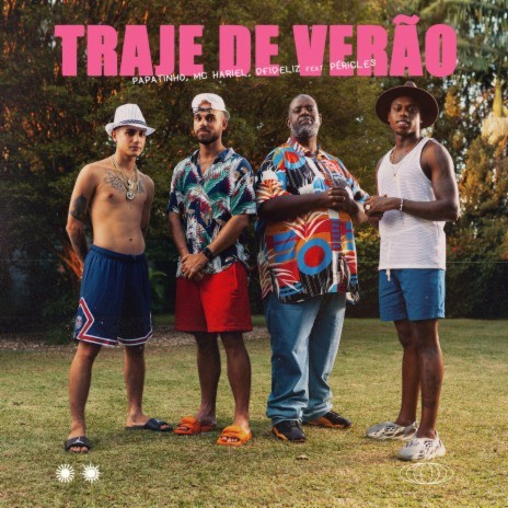 Traje de Verão (feat. Péricles) | Boomplay Music