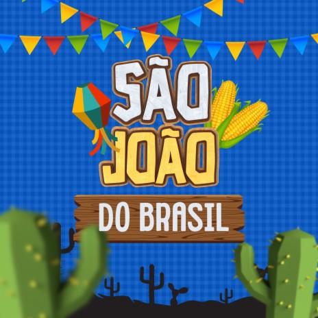 São João Do Brasil | Boomplay Music