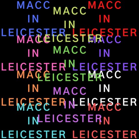 MACC IN LEICESTER | Boomplay Music