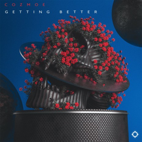 Getting Better | Boomplay Music