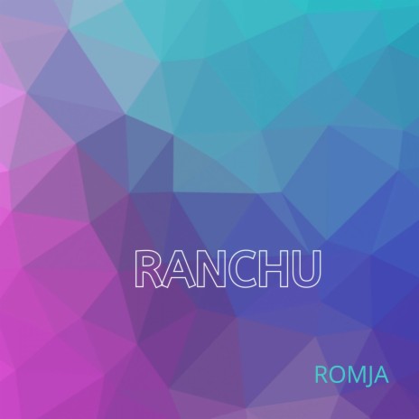 Ranchu | Boomplay Music