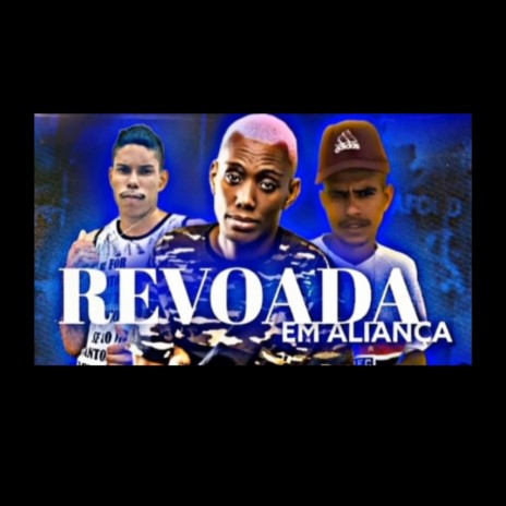 Revoada em aliança ft. DARLAN EXCAMOSO | Boomplay Music